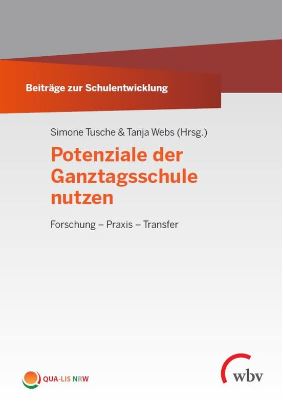 Titelbild der Publikation Potenziale der Ganztagsschule nutzen 